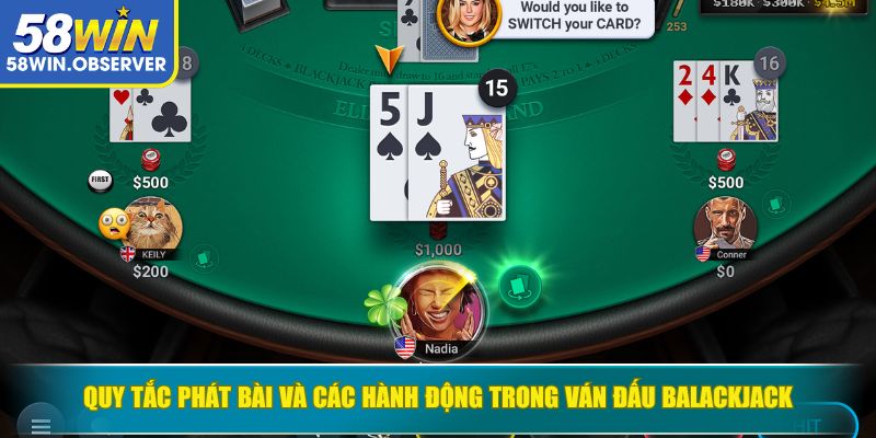 Quy tắc phát bài và các hành động trong ván đấu Balackjack