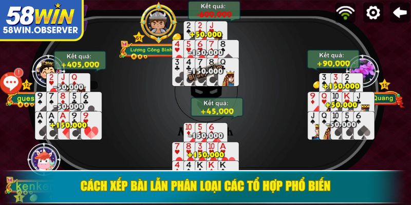 Cách xếp bài lẫn phân loại các tổ hợp phổ biến