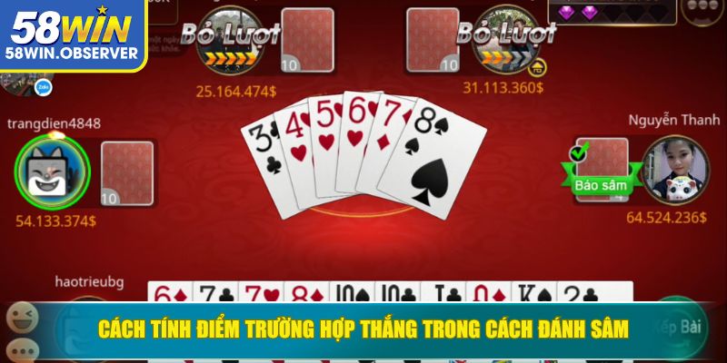 Cách tính điểm trường hợp thắng trong cách đánh Sâm