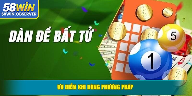 Ưu điểm khi dùng phương pháp