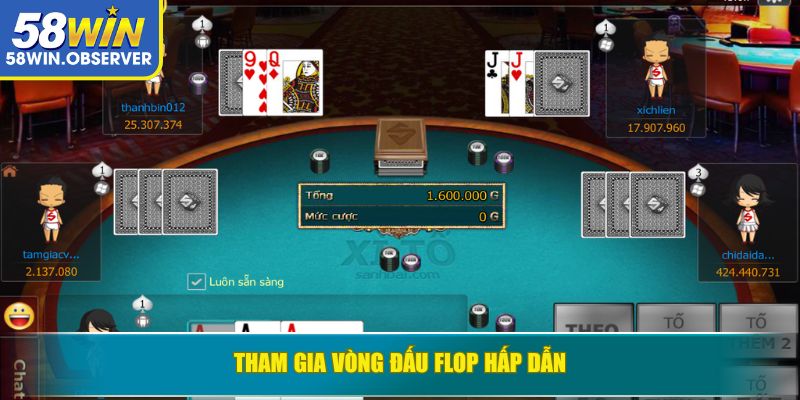 Tham gia vòng đấu Flop hấp dẫn